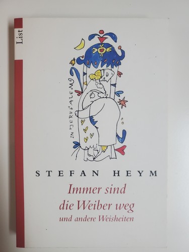 Immer sind die - , weiber