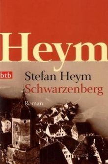 Schwarzenberg roman von - schwarzenberg:, heym