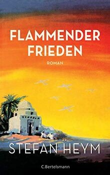 Flammender frieden roman - flammender, frieden: