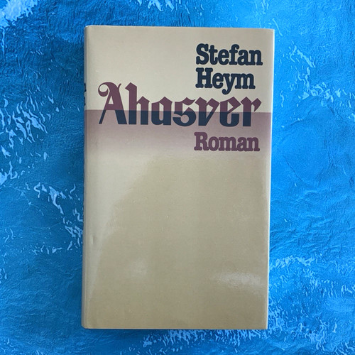 Ahasver stefan heym roman - heym,,