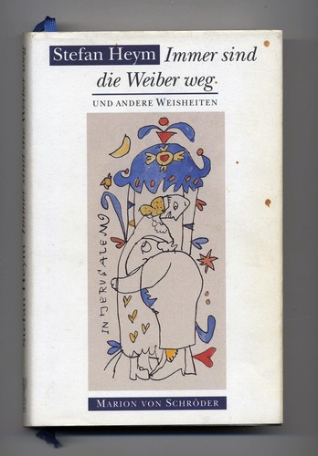 Stefan heym immer sind die - immer,