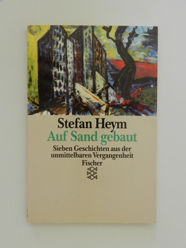 Stefan heym auf sand - heym, gebaut